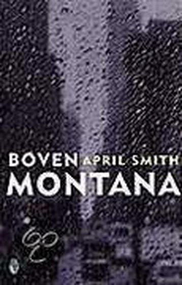 BOVEN MONTANA MIDPRICE - Alison Smith 9789041404848, Verzenden, Gelezen, Alison Smith