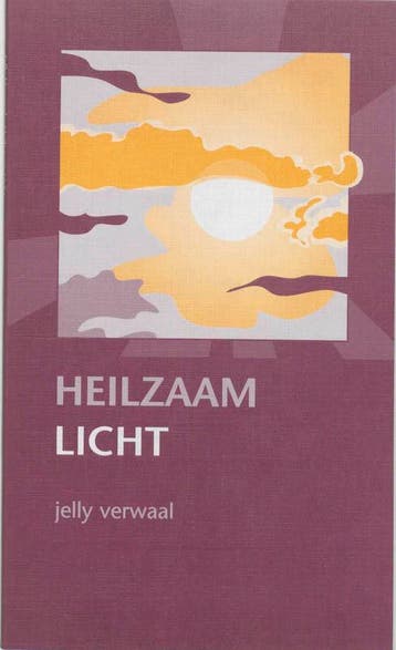 HEILZAAM LICHT - J. Verwaal 9789063533632, Boeken, Verzenden, Zo goed als nieuw, J. Verwaal