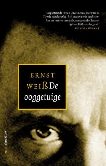 De Ooggetuige | Ernst Weiss | Nieuw, Ophalen of Verzenden, Nieuw, Ernst Weiss