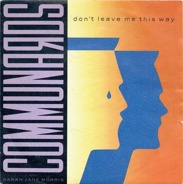 The Communards With Sarah Jane Morris - Dont Leave Me This, Ophalen of Verzenden, Gebruikt