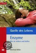 Quelle Des Lebens: Enzyme 9783886039135 Winfried Miller, Verzenden, Gelezen, Winfried Miller
