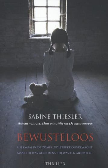 Bewusteloos - Sabine Thiesler 9789045207612, Boeken, Verzenden, Zo goed als nieuw, Sabine Thiesler