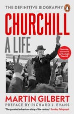 9781804949399 Churchill: A Life Fellow Martin Gilbert, Verzenden, Nieuw, Fellow Martin Gilbert
