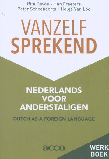 Vanzelfsprekend. Nederlands voor anderstaligen 9789463446976, Zo goed als nieuw