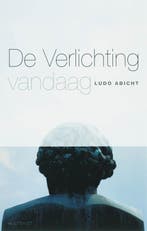 De verlichting vandaag 9789052409276 L. Abicht, Verzenden, Zo goed als nieuw, L. Abicht