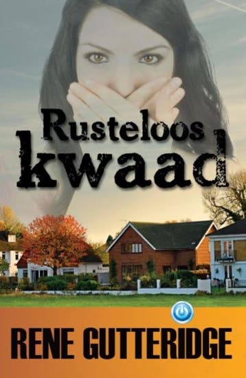 Rusteloos kwaad 9789057871450 R. Gutteridge, Boeken, Verzenden, Gelezen, R. Gutteridge