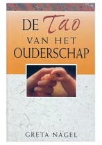 TAO VAN HET OUDERSCHAP 9789055016297 G. Nagel, Verzenden, Gelezen, G. Nagel