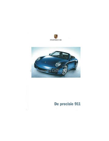 2005 PORSCHE DE PRECISIE 911 HARDCOVER BROCHURE NEDERLANDS, Nieuw, Porsche, Author