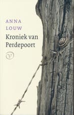 Kroniek Van Perdepoort 9789028260962 Anna Louw, Boeken, Ophalen of Verzenden, Nieuw, Anna Louw