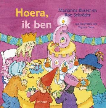 Hoera, ik ben 6! - Marianne Busser 9789044345209, Verzenden, Gelezen, Marianne Busser