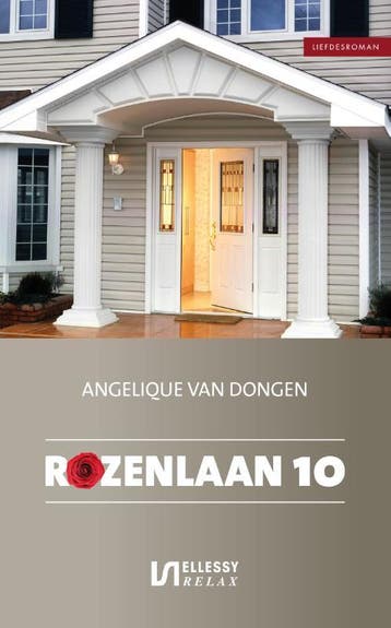 Rozenlaan 10 - Angelique van Dongen 9789086603480, Verzenden, Gelezen, Angelique van Dongen