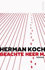 Geachte heer M. 9789026337895 Herman Koch, Verzenden, Gelezen, Herman Koch