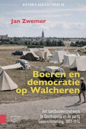 9789048575640 Historia agriculturae - Boeren en democrati..., Verzenden, Nieuw, Jan Pieter Zwemer