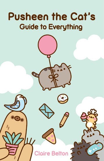 Pusheen The CatS Guide To Everything | Claire Belton, Ophalen of Verzenden, Nieuw, Claire Belton