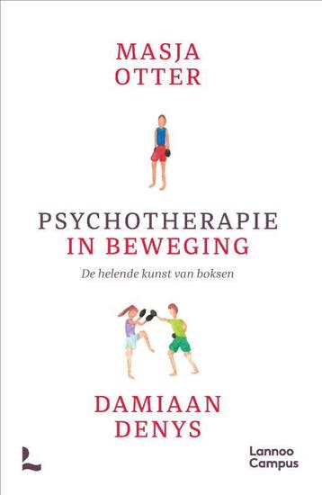 Psychotherapie In Beweging | Masja Otter; Damiaan Denys, Ophalen of Verzenden, Nieuw, Masja Otter; Damiaan Denys