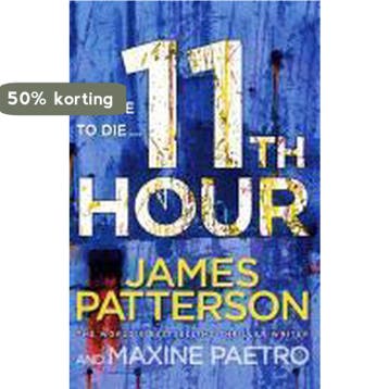 11th Hour - James Patterson 9781846057922, Verzenden, Zo goed als nieuw, James Patterson