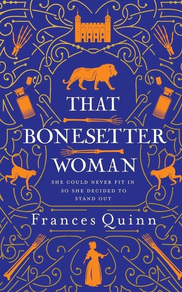That Bonesetter Woman - Frances Quinn 9781471193446, Verzenden, Zo goed als nieuw, Frances Quinn