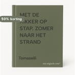 MET DE KIKKER OP STAP. ZOMER NAAR HET STRAND 9789020688382, Boeken, Verzenden, Gelezen, Tomaselli