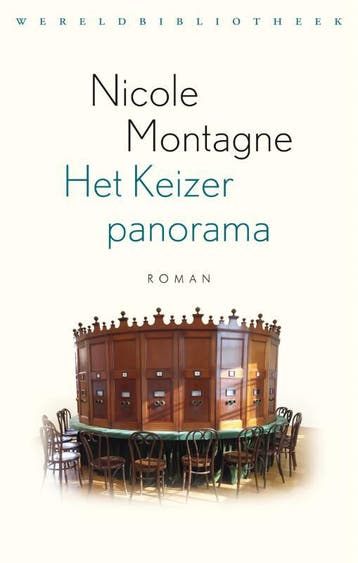 Het Keizerpanorama - Nicole Montagne 9789028452879, Verzenden, Gelezen, Nicole Montagne