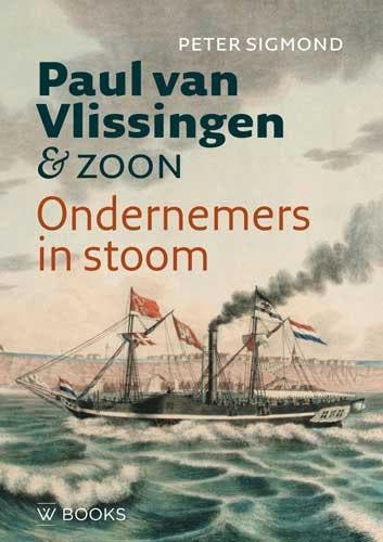 Paul van Vlissingen & zoon - Peter Sigmond 9789462583924, Verzenden, Zo goed als nieuw, Peter Sigmond