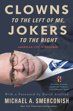 Clowns to the Left of Me, Jokers to the Right 9781439916353, Verzenden, Zo goed als nieuw, Michael A