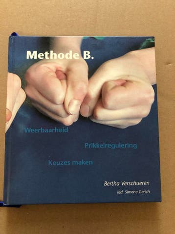 Methode B - Kinderen - Weerbaarheid  Zelfvertrouwen NIEUW, Ophalen of Verzenden, Zo goed als nieuw