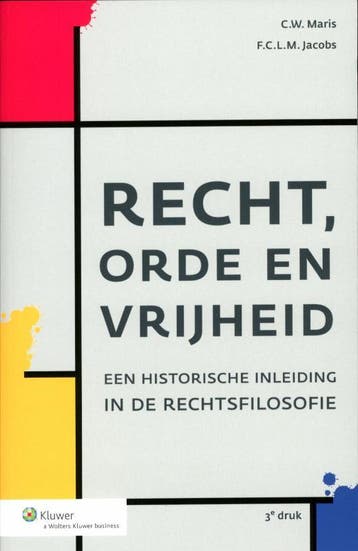 Recht, orde en vrijheid, 9789013091731, Verzenden, Zo goed als nieuw, HBO