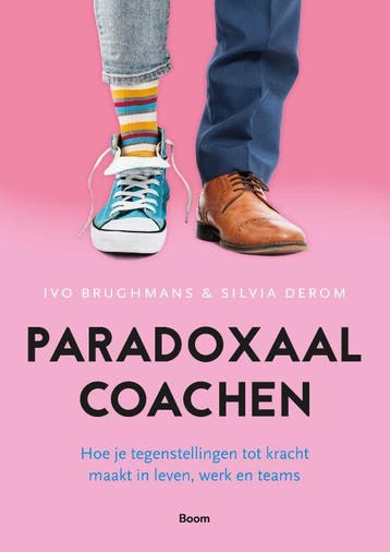 Paradoxaal Coachen | Ivo Brughmans; Silvia Derom | Nieuw, Ophalen of Verzenden, Nieuw, Ivo Brughmans; Silvia Derom