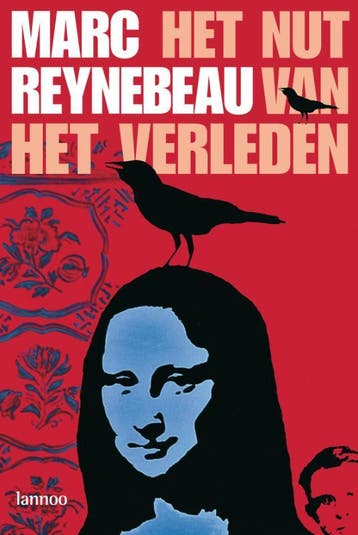 Het nut van het verleden 9789020967715 M. Reynebeau, Boeken, Verzenden, Gelezen, M. Reynebeau