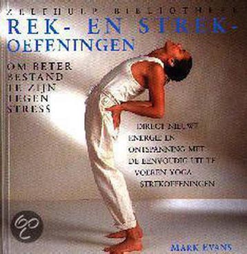 Rek- & strekoefeningen / Zelfhulp bibliotheek - Molly Evans, Verzenden, Zo goed als nieuw, Molly Evans