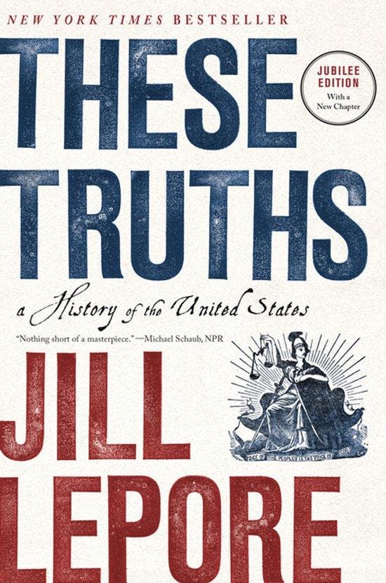 9781324130765 These Truths Jill Lepore, Boeken, Studieboeken en Cursussen, Nieuw, Verzenden