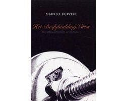 Boek Het Bodybuilding Virus 9789059741799, Verzenden, Zo goed als nieuw