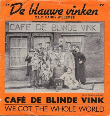 vinyl single 7 inch - De Blauwe Vinken O.l.v Harry Willem..., Verzenden, Zo goed als nieuw