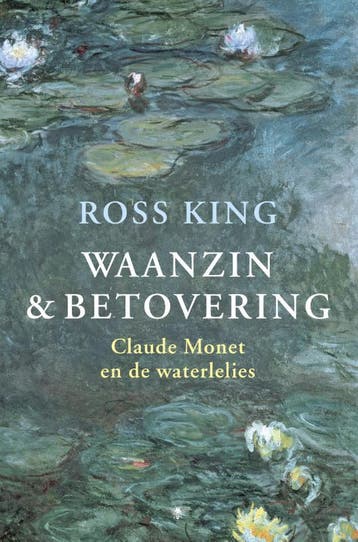 Waanzin & betovering - Ross King 9789023436690, Boeken, Verzenden, Gelezen, Ross King