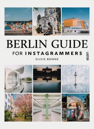 Berlin guide for instagrammers - Silvie Bonne 9789460582745, Verzenden, Zo goed als nieuw, Silvie Bonne