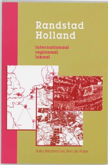 Randstad Holland - S. Musterd 9789023226765, Verzenden, Zo goed als nieuw, S. Musterd