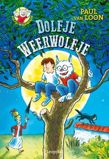 Dolfje Weerwolfje / Dolfje Weerwolfje / 1 - Paul van Loon, Boeken, Kinderboeken | Jeugd | onder 10 jaar, Verzenden, Zo goed als nieuw