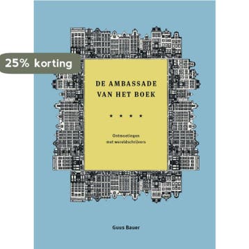 De Ambassade van het boek - Guus Bauer 9789493394186, Verzenden, Zo goed als nieuw, Guus Bauer