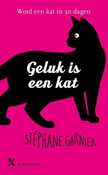 Geluk Is Een Kat | Stéphane Garnier | Nieuw, Ophalen of Verzenden, Nieuw, Stéphane Garnier