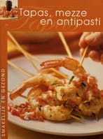 MINIKOOKBOEKJES TAPAS, ANTIPASTI & MEZZE 9789058437761, Verzenden, Gelezen