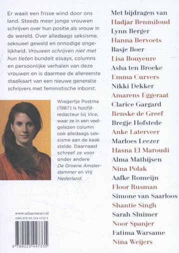Vrouwen schrijven niet met hun tieten 9789025447335, Verzenden, Gelezen, Wiegertje Postma