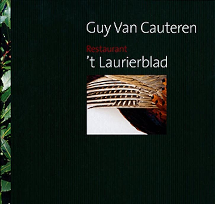 t Laurierblad 9789053496725 Guy Van Cauteren, Boeken, Kookboeken, Gelezen, Verzenden