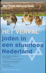 Het verval 9789049024062 Manfred Gerstenfeld, Verzenden, Gelezen, Manfred Gerstenfeld