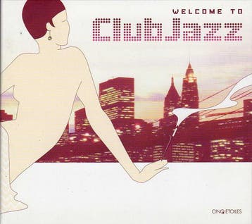 cd digi - Various - Welcome To Club Jazz, Verzenden, Zo goed als nieuw