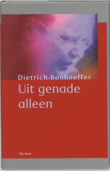 Uit genade alleen - D. Bonhoeffer 9789025953850, Verzenden, Gelezen, D. Bonhoeffer