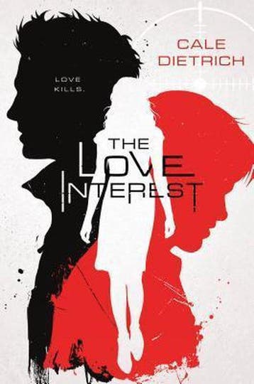 The Love Interest - Cale Dietrich 9781250107138, Verzenden, Gelezen, Cale Dietrich
