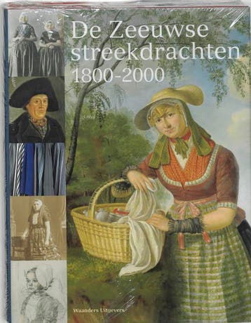 Zeeuwse streekdrachten 1800-2000, De 9789040091056, Boeken, Verzenden, Zo goed als nieuw