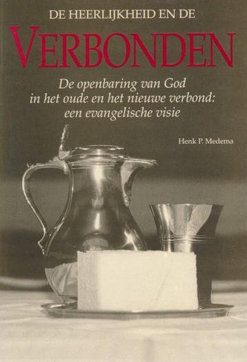 De Heerlijkheid en de verbonden 9789063532284 H.P. Medema, Verzenden, Zo goed als nieuw, H.P. Medema