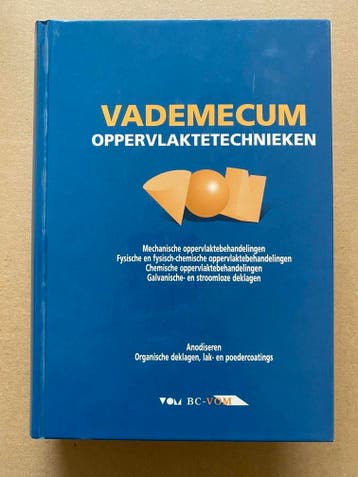 Vademecum Oppervlaktetechnieken - 6e druk 2002 - 1024 blz., Boeken, Verzenden, Zo goed als nieuw