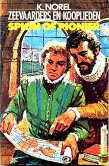 Spion of pionier - Norel, Verzenden, Gelezen
